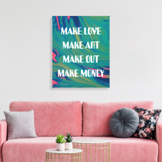 Make Love Make Art Print Abstract Background