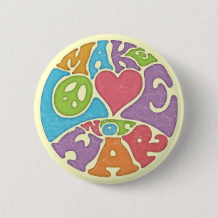 Make Love Not War 2 Inch Round Button