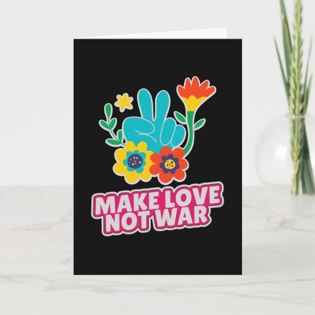 Make love not war card (Front)