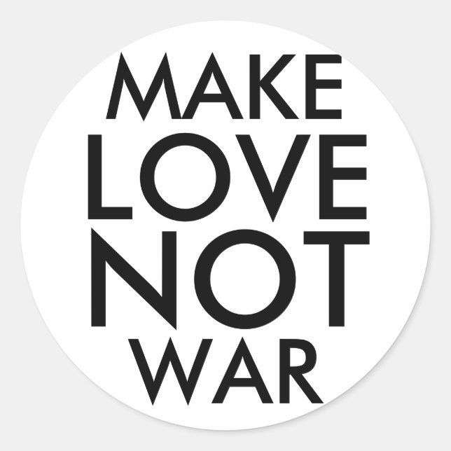 MAKE LOVE NOT WAR CLASSIC ROUND STICKER (Front)