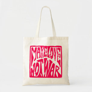 Make Love, Not War - Hippie Design for Peace Tote Bag