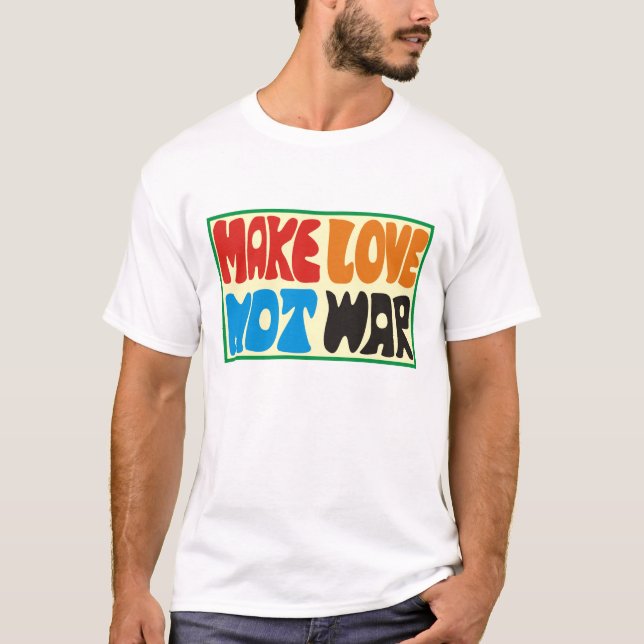 make love not war Hippie Spruch T-Shirt (Front)