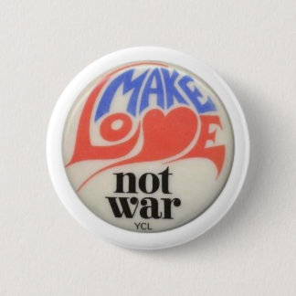 Make Love Not War Peace Art 2 Inch Round Button
