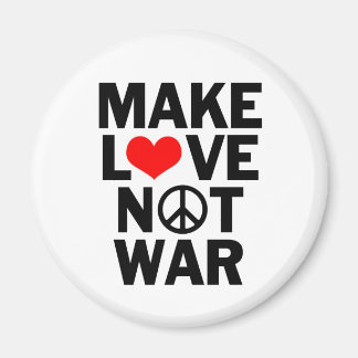 Make Love Not War Peace Magnet