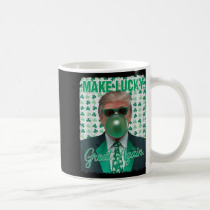 Make Lucky Great Again Irish Trump Shamrock St Pat Coffee Mug