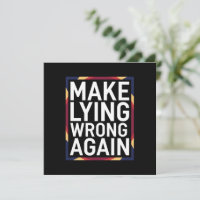 Make Lying Wrong Again Gift Resist Anti-Trump