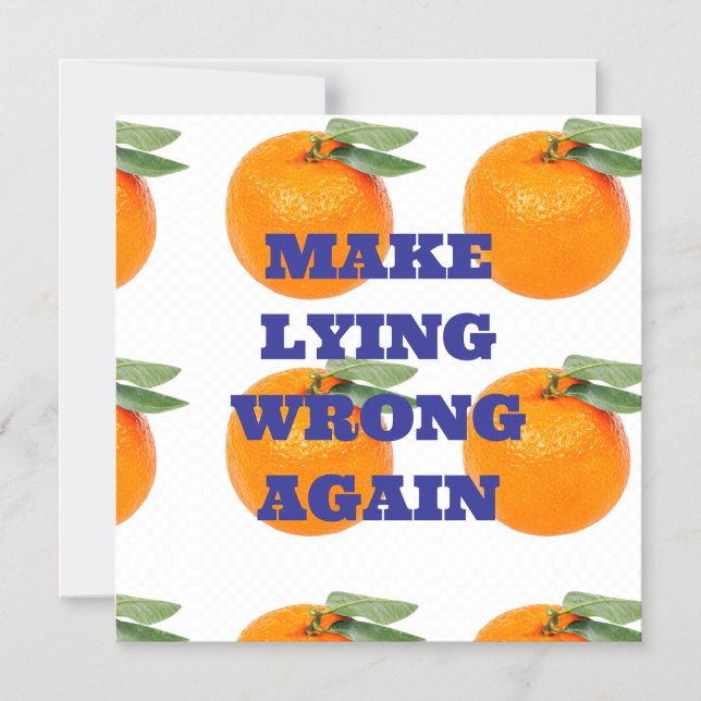 MAKE LYING WRONG AGAIN MAGNET (Front)