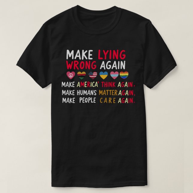 Make Lying Wrong Again Shirt - Anti-Disinformation (Design Front)