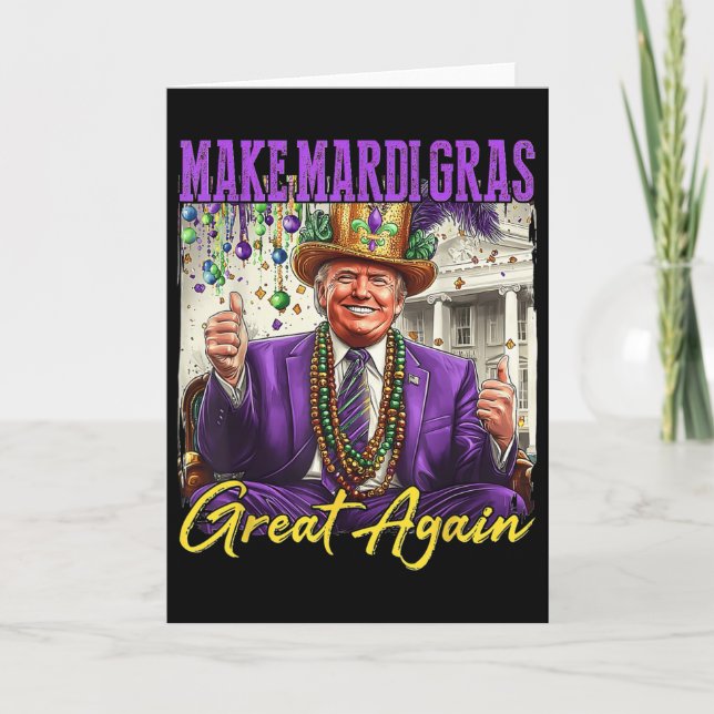 Make Mardi Gras Great Again  Card (Front)