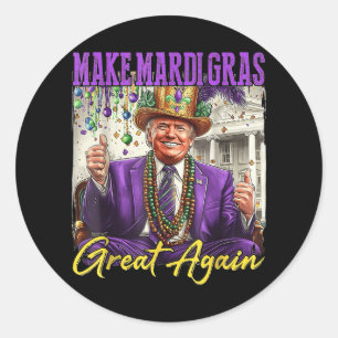 Make Mardi Gras Great Again Classic Round Sticker