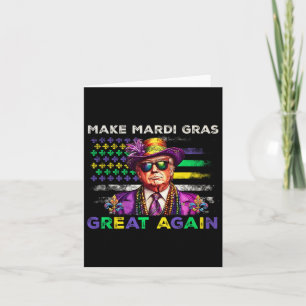 Make Mardi Gras Great Again Shirt Men Women Card