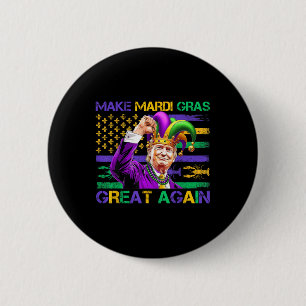Make Mardi Gras Great Again Us Flag Trump Mardi Gr 2 Inch Round Button