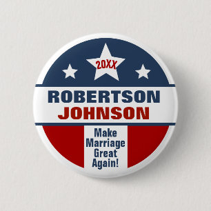 Make Marriage Great Again 2 Inch Round Button