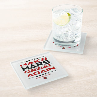 Make Mars Great Again Glass Coaster