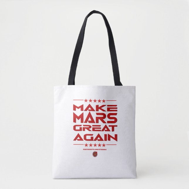 Make Mars Great Again Tote Bag (Front)