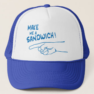 Make Me A Sandwich Trucker Hat