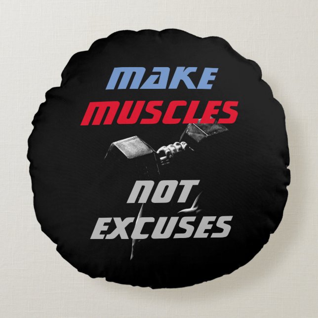 Make Muscles Bodybuilding Fitness Motivational Round Pillow (Front)