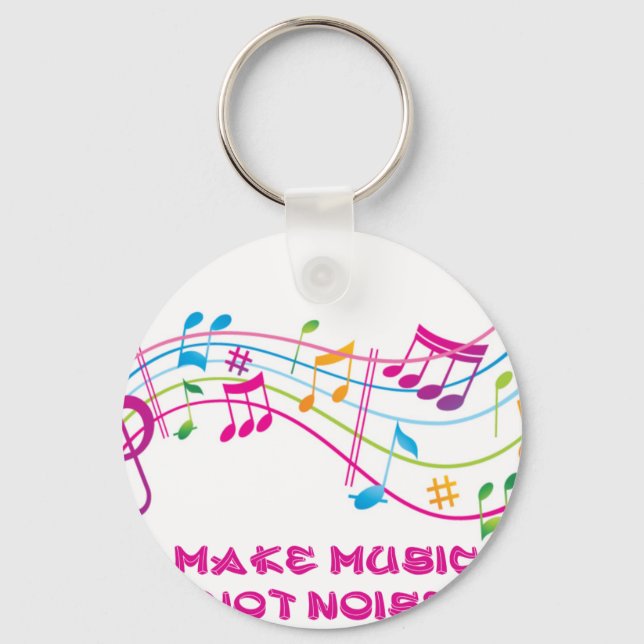 MAKE MUSIC NOT NOISE FAÇA MÚSICA NÃO BARULHO KEYCHAIN (Front)