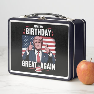 Make My Birthday Great Again Funny Trump Metal Lunch Box