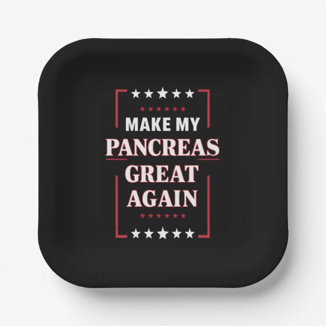 Make My Pancreas Great Again Diabetes Awareness  Paper Plate (Front)