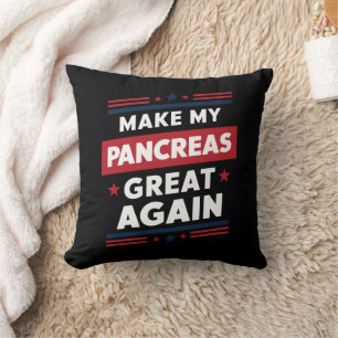 Make My Pancreas Great Again Diabetes Awareness Throw Pillow