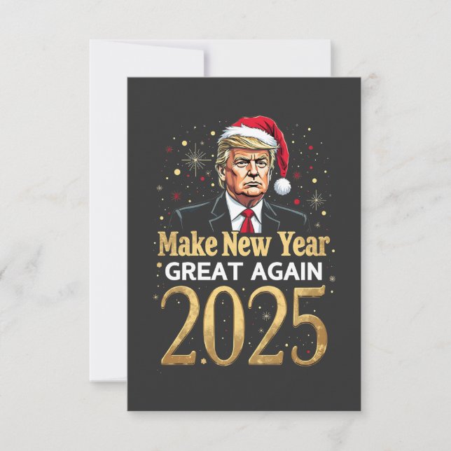 Make New Year Great Again 2025 Trump inauguration Thank You Card (Front)