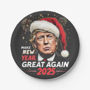 Make New Year Great Again 2025 Trump New Eve Paper Plate