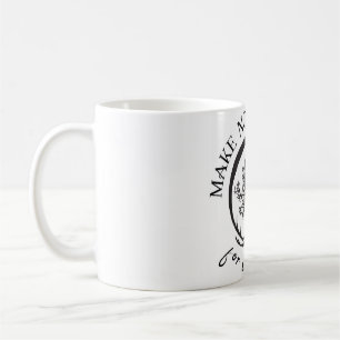 Make No Apologies For Surviving Coffee Mug