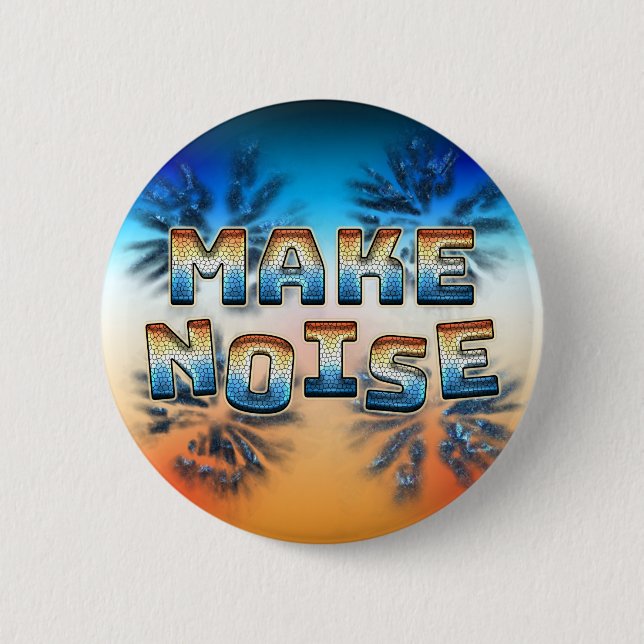 Make Noise 2 Inch Round Button (Front)