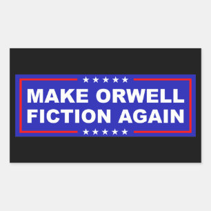 Make Orwell Fiction Again Sticker