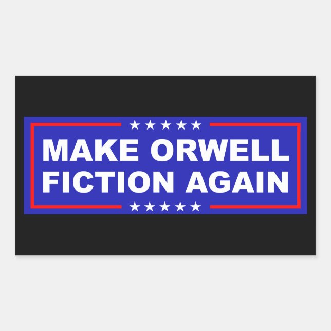Make Orwell Fiction Again Sticker (Front)