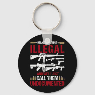 Make Our Guns Illegal And We'll Just Call Them Keychain