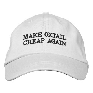 Make Oxtail Cheap Again Hat