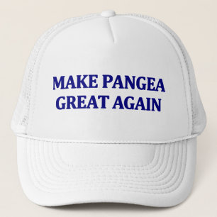 Make Pangea Great Again Trucker Hat