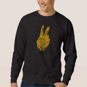 Make Peace Not War Peace Hand Sign 30 Sweatshirt