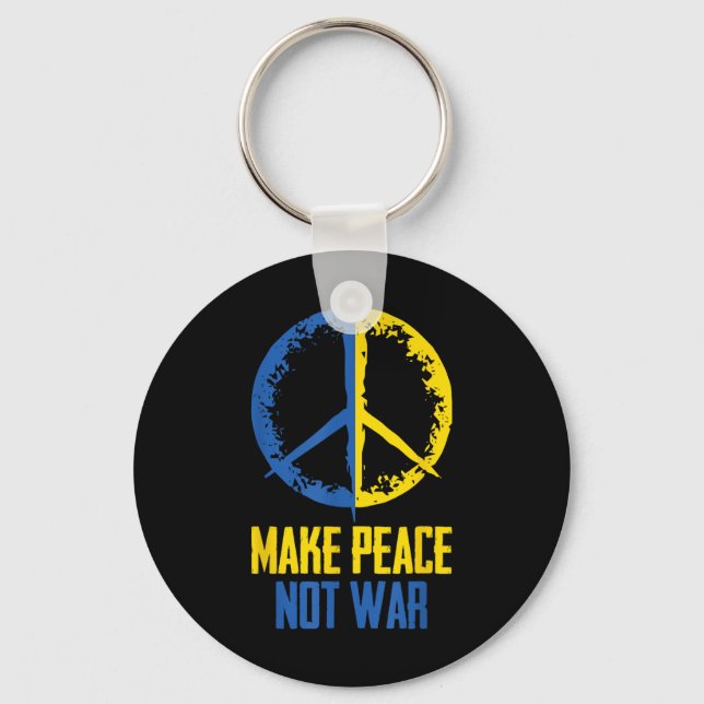 Make Peace Not War Ukraine Ukrainian Flag Apparel  Keychain (Front)