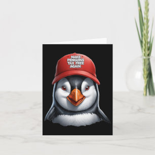 Make Penguin Tax Free Again - Resist Penguins Agai Card