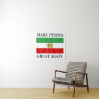 Make Persia Great Again - Shah of Iran Flag
