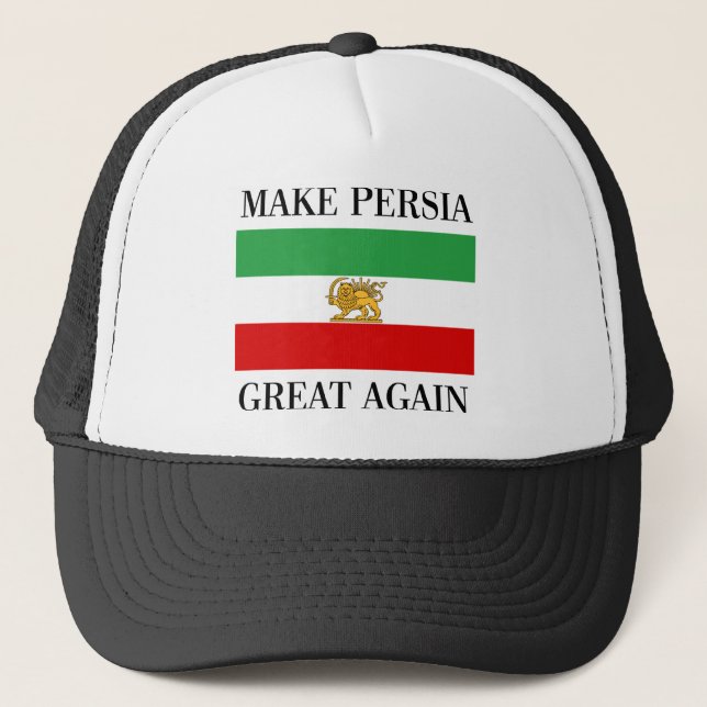 Make Persia Great Again - Shah of Iran Flag Trucker Hat (Front)