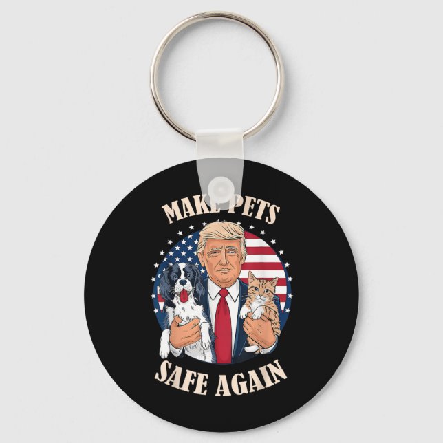 Make Pets Safe Again Cats And Dogs Dete  Keychain (Front)
