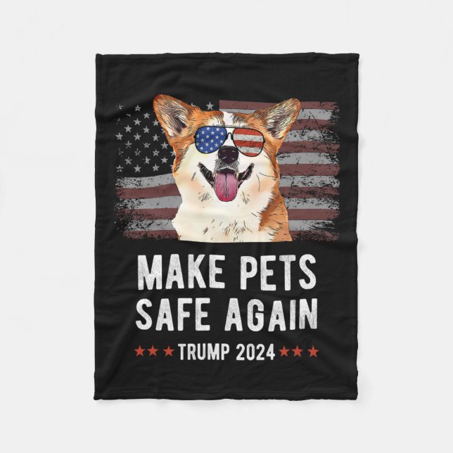 Make Pets Safe Again Corgi Dog Trump 2024  Fleece Blanket (Front)