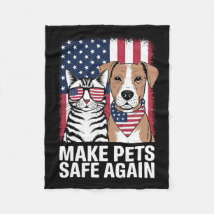 Make Pets Safe Again Election 2024 Debate Cat Dog Fleece Blanket
