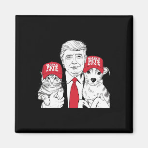 Make Pets Safe Again Election Mega Trump Funny Deb Magnet