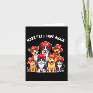 Make Pets Safe Again Funny Trump Election 2024 Card