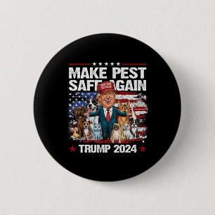 Make Pets Safe Again Trump 2024 Save Our Pets 1 2 Inch Round Button
