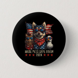 Make Pets Safe Again Trump 2024 Save Our Pets 2 Inch Round Button