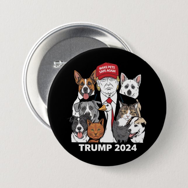 Make Pets Safe Again Trump 2024 Save Our Pets 3 Inch Round Button (Front & Back)