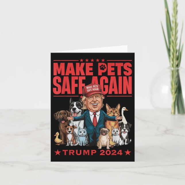 Make Pets Safe Again Trump 2024 Save Our Pets  Card (Front)