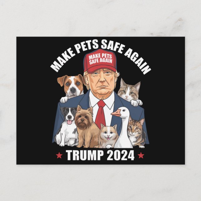 Make Pets Safe Again Trump 2024 Save Our Pets Postcard (Front)