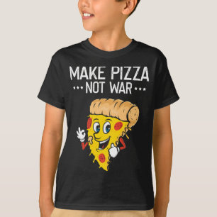 Make Pizza, Funny Fast Food Cheese Crust Lover T-Shirt